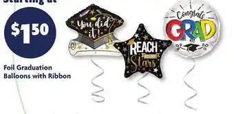 Family Dollar Foil Graduation Balloons with Ribbon offer