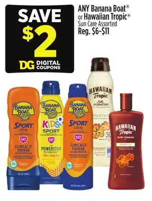 Dollar General ANY Banana Boat or Hawaiian Tropic Sun Care offer