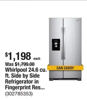 The Home Depot Whirlpool 24.6 cu. ft. Side by Side Refrigerator in Fingerprint Resistant Stainless Steel offer