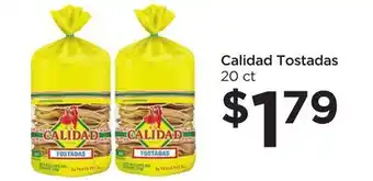 Food 4 Less Calidad Tostadas offer
