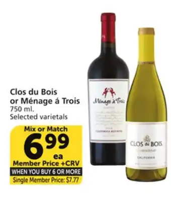 Vons Clos du Bois or Ménage á Trois offer