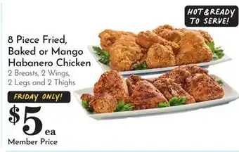 Pavilions 8 Piece Fried, Baked or Mango Habanero Chicken offer