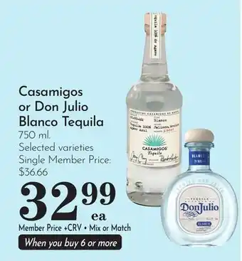 Pavilions Casamigos or Don Julio Blanco Tequila offer