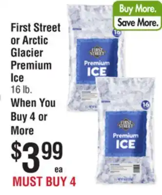 Smart & Final First Street or Arctic Glacier Premium Ice offer