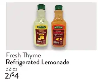 Fresh Thyme Fresh Thyme Refrigerated Lemonade offer