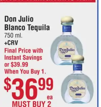 Smart & Final Don Julio Blanco Tequila offer
