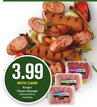 Mariano's Kroger Dinner Sausage offer