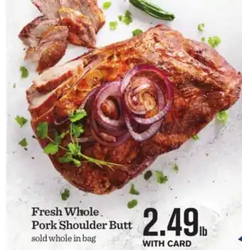 Mariano's Fresh Whole Pork Shoulder Butt offer