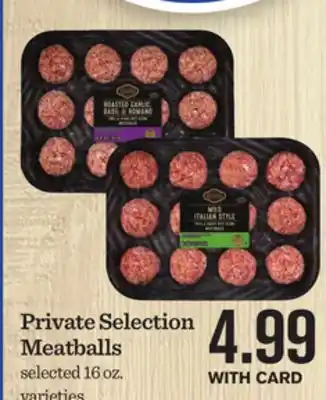 Mariano's Private Selection Meatballs offer