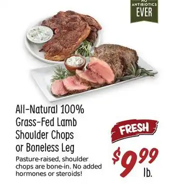 Sprouts Farmers Market All-Natural 100% Grass-Fed Lamb Shoulder Chops or Boneless Leg offer