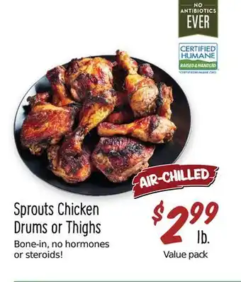 Sprouts Farmers Market Sprouts Chicken Drums or Thighs offer