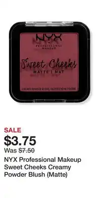 Ulta Beauty NYX Professional Makeup Sweet Cheeks Creamy Powder Blush (Matte) offer