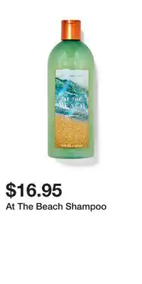 Bath & Body Works At The Beach Shampoo offer