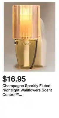 Bath & Body Works Champagne Sparkly Fluted Nightlight Wallflowers Scent Control Fragrance Plug offer