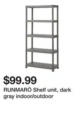 Ikea RUNMARÖ Shelf unit, dark gray indoor/outdoor offer