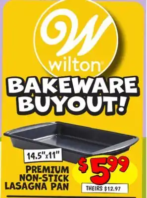 Ollie's WILTON 14.5 X 11 PREMIUM NON-STICK LASAGNA PAN offer