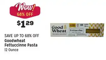 Grocery Outlet Fettuccinne Pasta offer