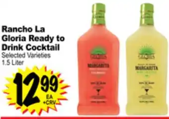 Superior Grocers Rancho La Gloria Ready to Drink Cocktail offer