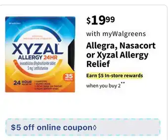 Walgreens Allegra, Nasacort or Xyzal Allergy Relief offer