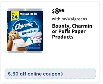 Walgreens Bounty, Charmin or Puffs Paper Products offer