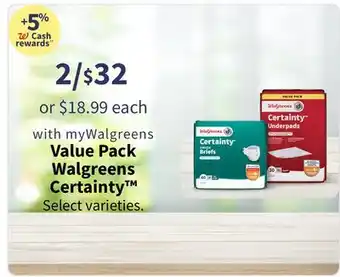 Walgreens Value Pack Walgreens Certainty offer