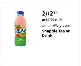 Walgreens Snapple Tea or Drink offer