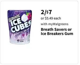 Walgreens Breath Savers or Ice Breakers Gum offer