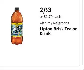 Walgreens Lipton Brisk Tea or Drink offer