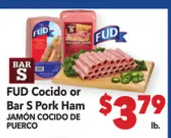 Vallarta Supermarkets FUD Cocido or Bar S Pork Ham/JAMÓN COCIDO DE PUERCO offer