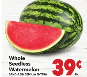 Vallarta Supermarkets Whole Seedless Watermelon/ SANDÍA SIN SEMILLA ENTERA offer