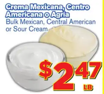 El Super Fresh Bulk Mexican, Central American or Sour Cream offer