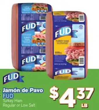El Super Fresh FUD Turkey Ham offer