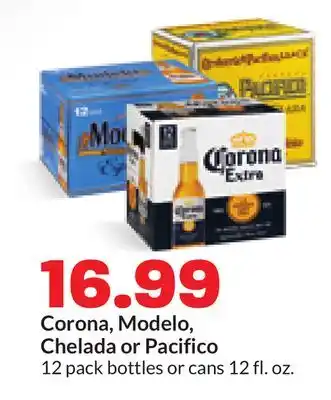 Hy-Vee Corona, Modelo, Chelada or Pacifico offer