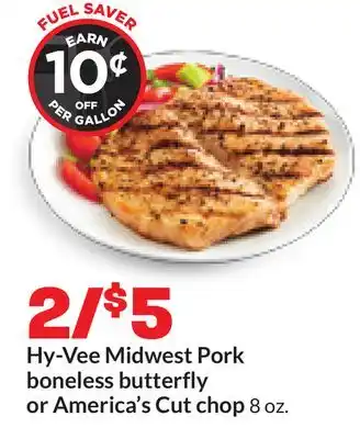 Hy-Vee Hy-Vee Midwest Pork boneless butterfly or America's Cut chop offer