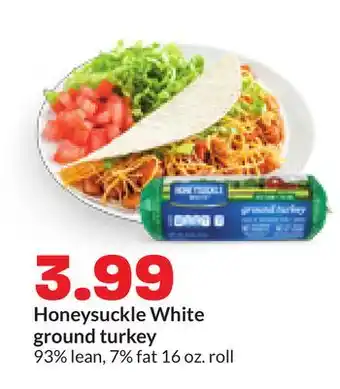 Hy-Vee Honeysuckle White ground turkey offer