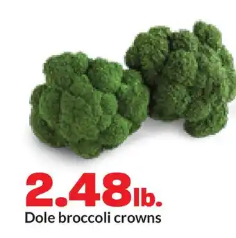 Hy-Vee Dole broccoli crowns offer