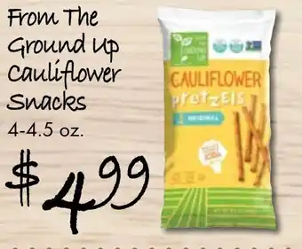 Gristedes From The Ground up cauliflower Snacks offer
