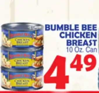 Bravo Supermarkets BUMBLE BEE CHICKEN BREAST offer