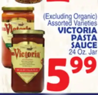 Bravo Supermarkets VICTORIA PASTA SAUCE offer