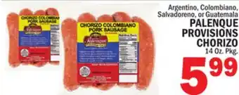 C Town PALENQUE PROVISIONS CHORIZO offer