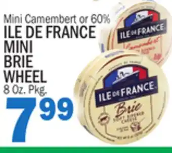 C Town ILE DE FRANCE MINI BRIE WHEEL offer