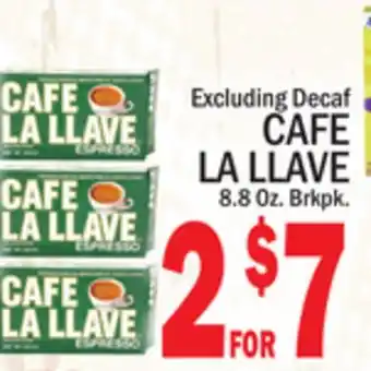 C Town CAFE LA LLAVE offer