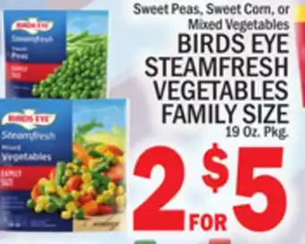 C Town BIRDS EYE STEAMFRESH VEGETABLES FAMILY SIZE offer