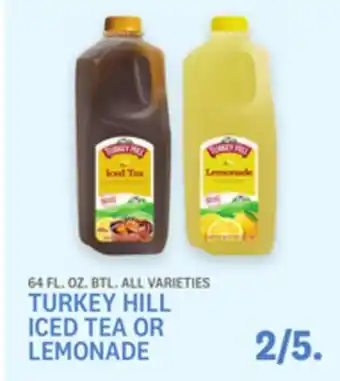 Kings Food Markets TURKEY HILL ICED TEA OR LEMONADE offer
