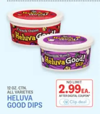 Kings Food Markets HELUVA GOOD DIPS offer
