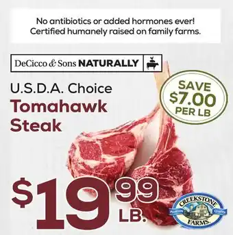 DeCicco & Sons U.S D. A. Choice Tomahawk Steak offer