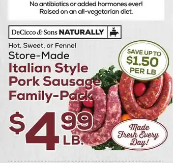 DeCicco & Sons Italian Style Pork Sausage Family-Pack offer