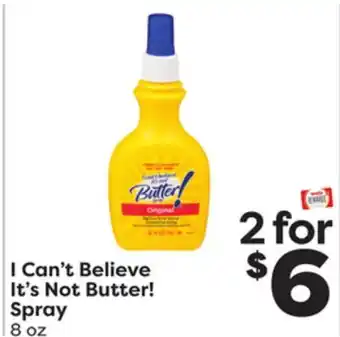 Weis Markets I Can't Believe It's Not Butter! Spray offer