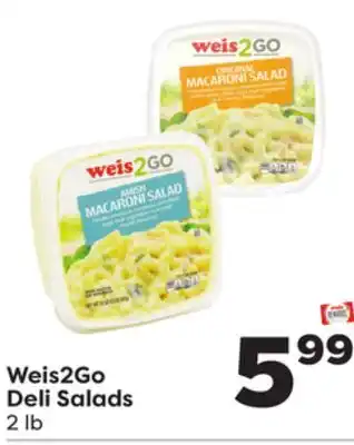 Weis Markets Weis2Go Deli Salads offer