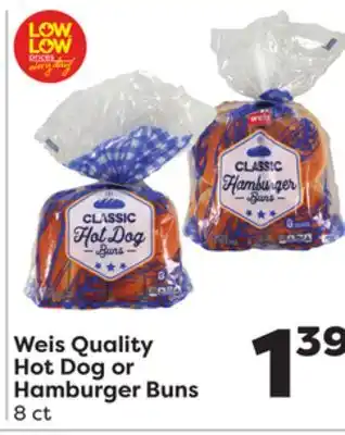 Weis Markets Weis Quality Hot Dog or Hamburger Buns offer